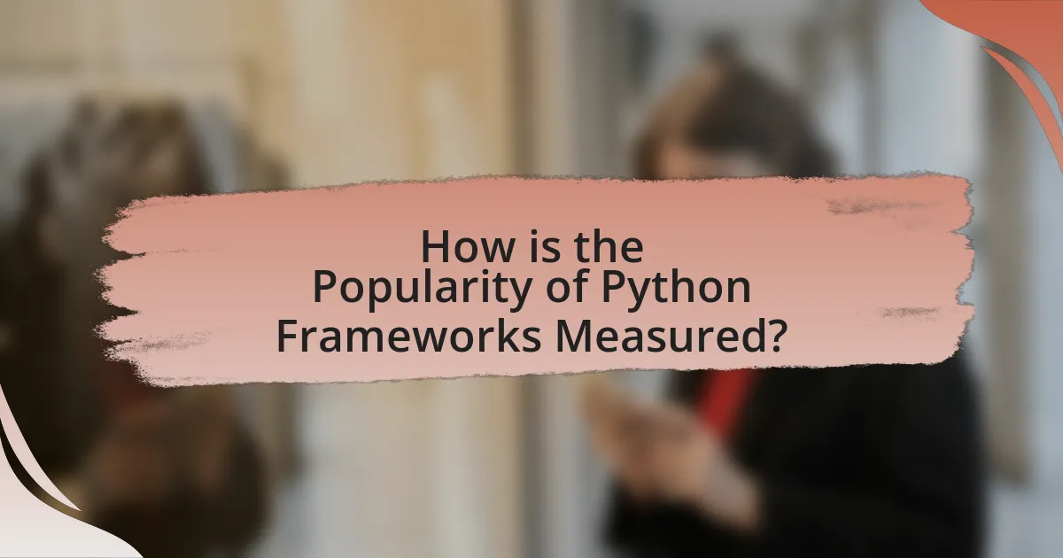 How is the Popularity of Python Frameworks Measured?