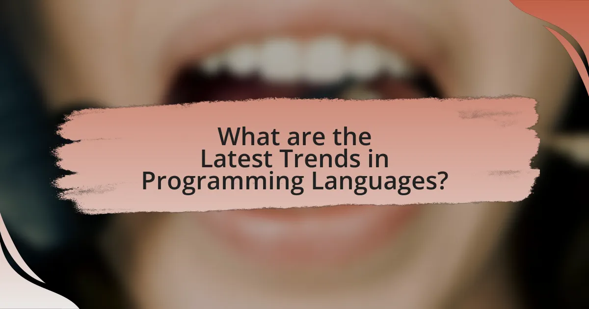 What are the Latest Trends in Programming Languages?