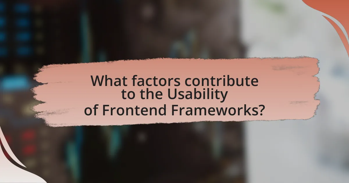 What factors contribute to the Usability of Frontend Frameworks?
